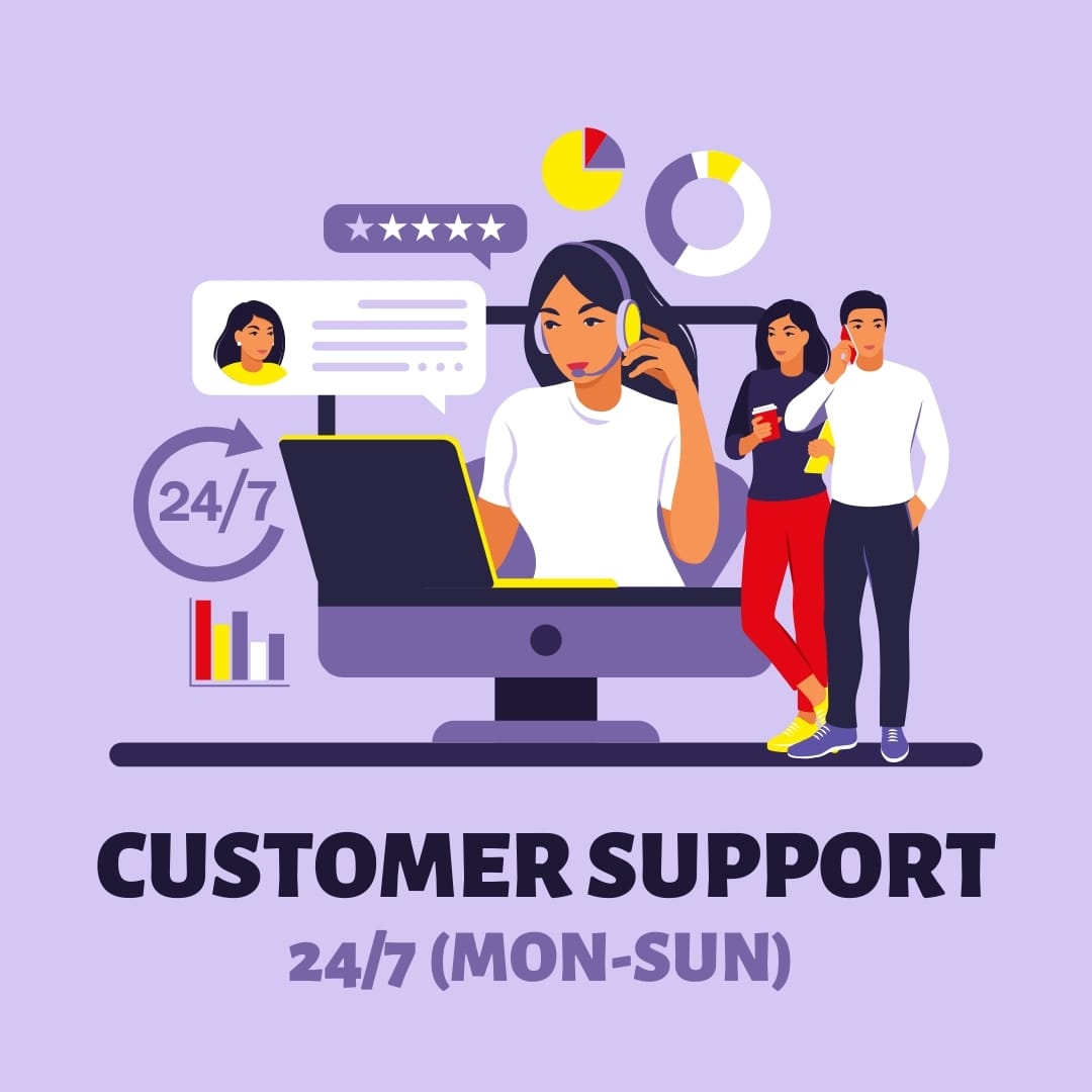 24/7 customer support